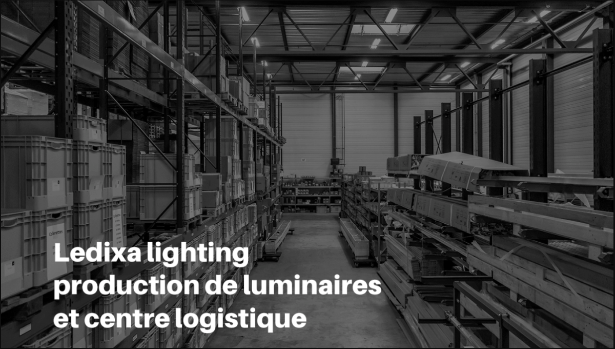 ledixa vidéo de présentation de l'atelier de création des luminaires et centre logistique